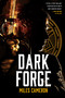 Dark Forge by Miles Cameron, 9780316399364