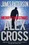 Merry Christmas, Alex Cross - 9780316399531 by James Patterson, 9780316399531