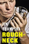Roughneck by Jim Thompson, 9780316403818