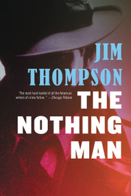 The Nothing Man by Jim Thompson, 9780316404013