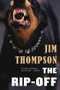 The Rip-Off by Jim Thompson, 9780316404020