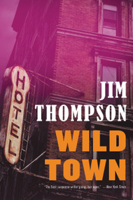 Wild Town by Jim Thompson, 9780316404044