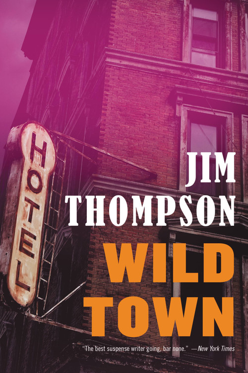 Wild Town by Jim Thompson, 9780316404044