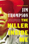 The Killer Inside Me by Jim Thompson, Stephen King, 9780316404068