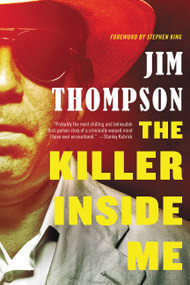 The Killer Inside Me by Stephen King, Jim Thompson, 9780316404068
