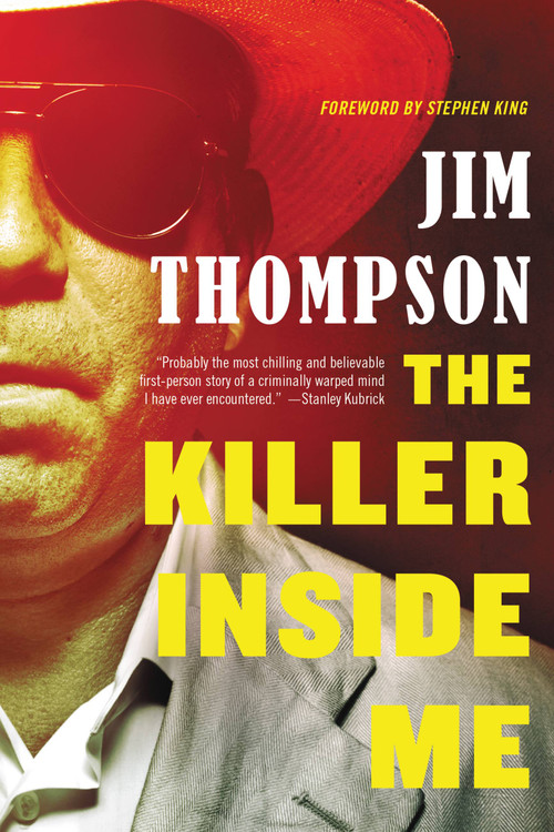 The Killer Inside Me by Stephen King, Jim Thompson, 9780316404068