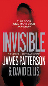 Invisible - 9780316405386 by James Patterson, David Ellis, 9780316405386