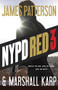 NYPD Red 3 by James Patterson, Marshall Karp, 9780316406994