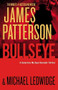 Bullseye by James Patterson, 9780316407199