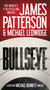 Bullseye by James Patterson, 9780316407199