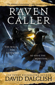 Ravencaller by David Dalglish, 9780316416696