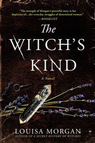 The Witch's Kind (A Novel) - 9780316419482 by Louisa Morgan, 9780316419482