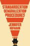 The Standardization of Demoralization Procedures by Jennifer Hofmann, 9780316426459