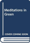 Meditations in Green by Stephen Wright, 9780316427289