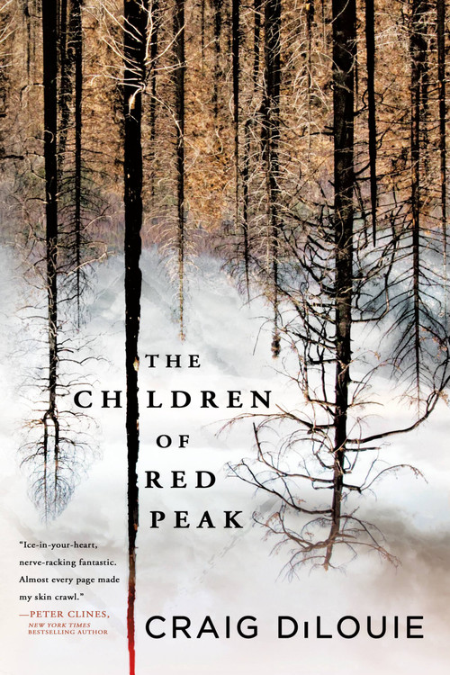 The Children of Red Peak by Craig DiLouie, 9780316428132