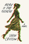 Here Is the Beehive by Sarah Crossan, 9780316428583