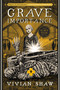 Grave Importance by Vivian Shaw, 9780316434652