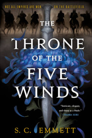 The Throne of the Five Winds by S. C. Emmett, 9780316436946
