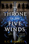The Throne of the Five Winds by S. C. Emmett, 9780316436946