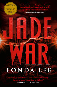 Jade War - 9780316440929 by Fonda Lee, 9780316440929