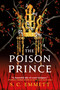 The Poison Prince by S. C. Emmett, 9780316453424