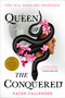 Queen of the Conquered by Kacen Callender, 9780316454933
