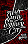 The Last Smile in Sunder City by Luke Arnold, 9780316455824