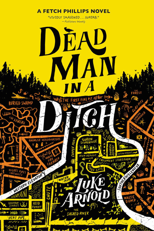 Dead Man in a Ditch by Luke Arnold, 9780316455862