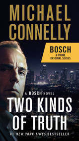 Two Kinds of Truth by Michael Connelly, 9780316476676
