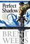 Perfect Shadow by Brent Weeks, 9780316477406