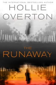 The Runaway - 9780316482257 by Hollie Overton, 9780316482257