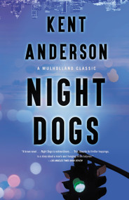 Night Dogs by Wallace Stroby, Kent Anderson, 9780316489546