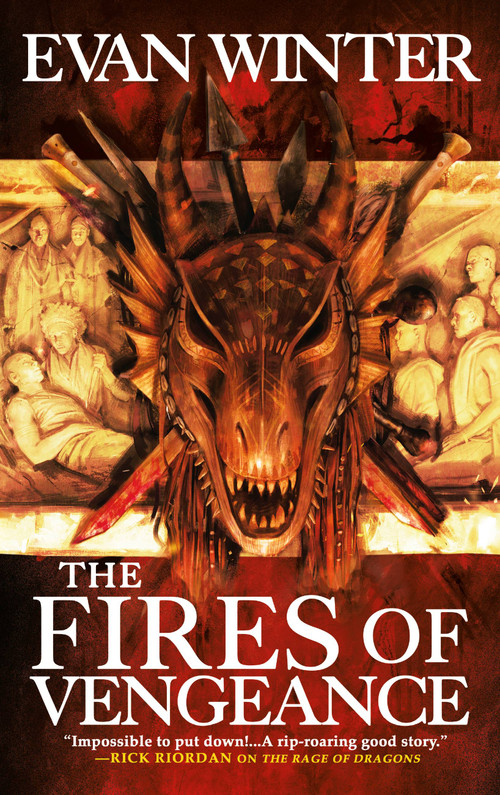 The Fires of Vengeance by Evan Winter, 9780316489799