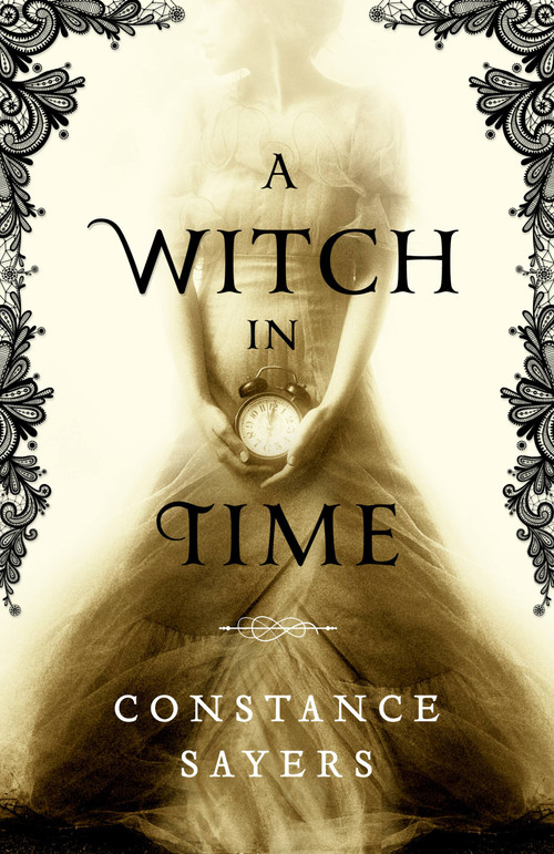 A Witch in Time - 9780316493611 by Constance Sayers, 9780316493611