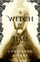 A Witch in Time - 9780316493611 by Constance Sayers, 9780316493611