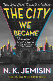The City We Became (A Novel) - 9780316509886 by N. K. Jemisin