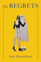 The Regrets by Amy Bonnaffons, 9780316516167