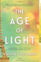 The Age of Light (A Novel) - 9780316524148 by Whitney Scharer, 9780316524148