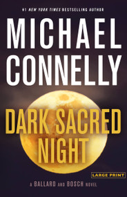 Dark Sacred Night - 9780316526722 by Michael Connelly, 9780316526722
