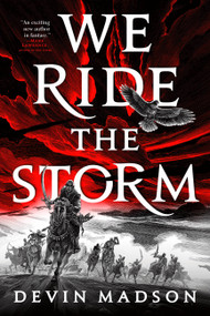We Ride the Storm by Devin Madson, 9780316536264