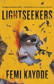 Lightseekers by Femi Kayode, 9780316536615