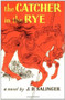 The Catcher in the Rye by J. D. Salinger, 9780316769174