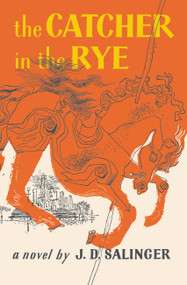 The Catcher in the Rye by J. D. Salinger, 9780316769174