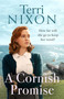 A Cornish Promise by Terri Nixon, 9780349423999