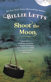 Shoot the Moon by Billie Letts, 9780446500111