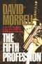 The Fifth Profession by David Morrell, 9780446515627