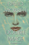 Double Image by David Morrell, 9780446519632
