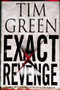 Exact Revenge by Tim Green, 9780446531450