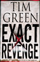 Exact Revenge by Tim Green, 9780446531450