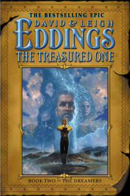 The Treasured One (Book Two of The Dreamers) by David Eddings, Leigh Eddings, 9780446532266